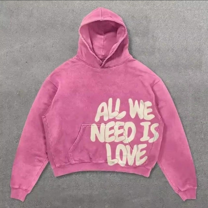 All we need is love hoodies