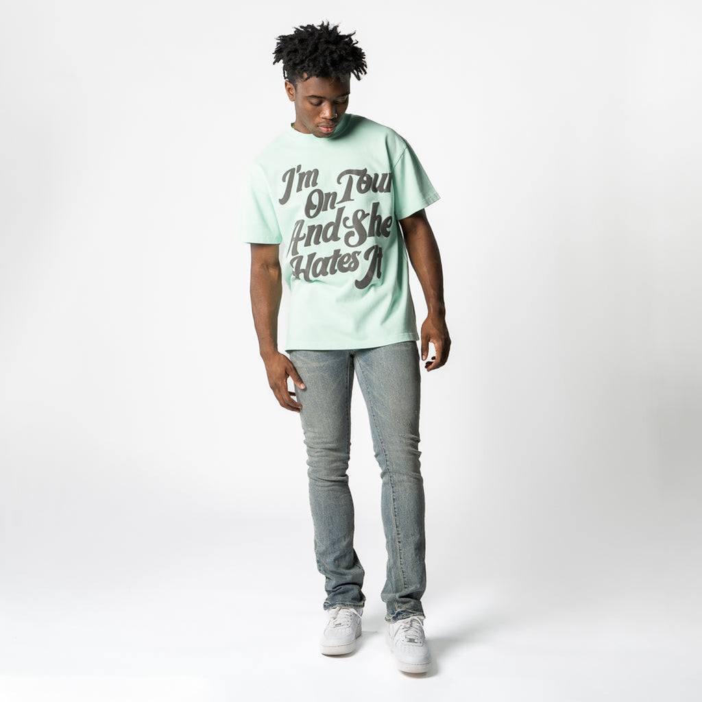 Always On Tour She Hates It Tee - Mint