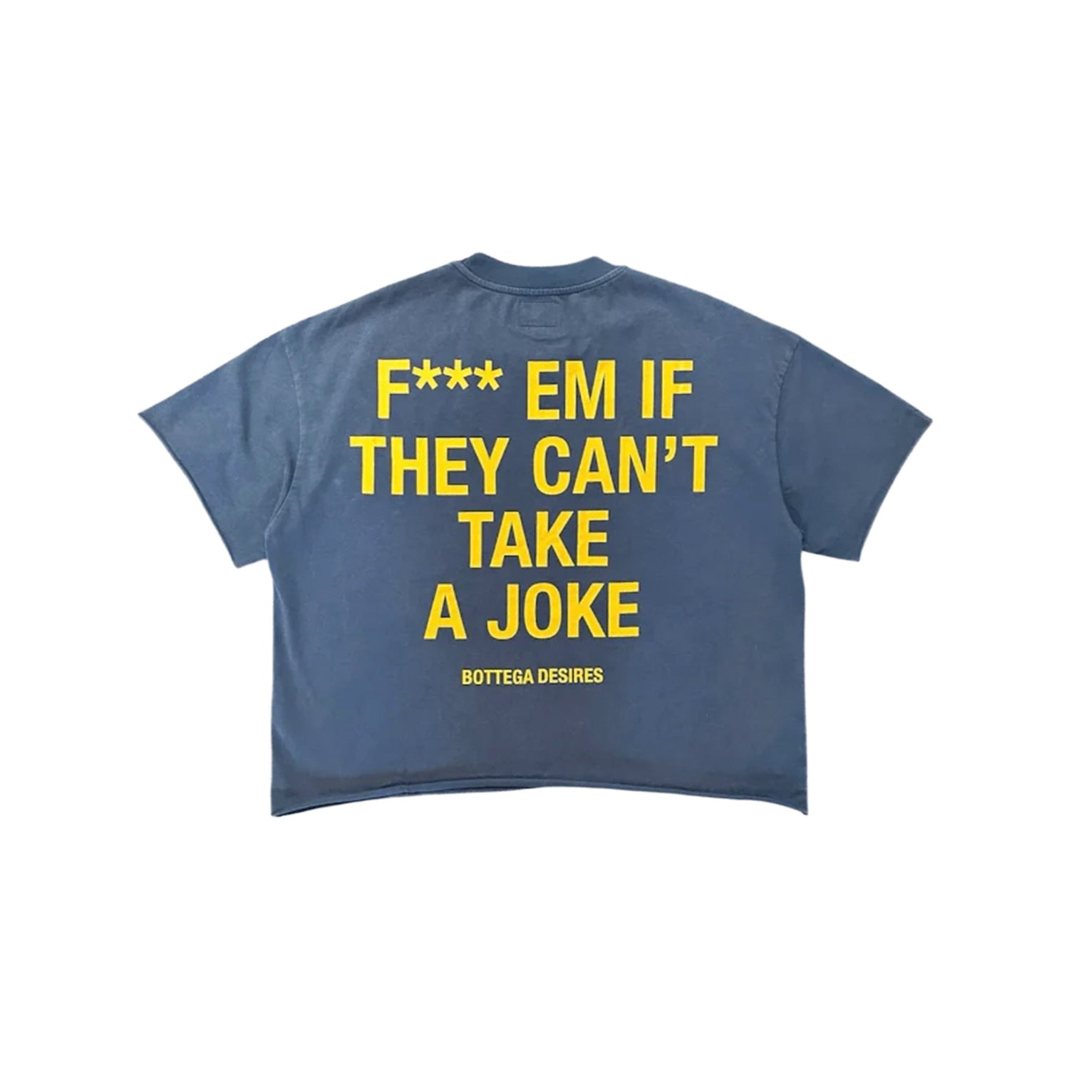 Bottega Desires Fuck Em Navy Tee