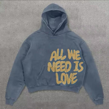 All we need is love hoodies